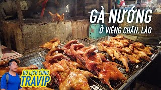 Ăn gà nướng với xôi và gỏi đu đủ ở Lào | Travip