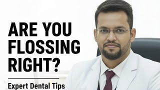 Flossing Made Easy! Step-by-Step Dental Floss Guide | Dr. S.S. Dental Clinic