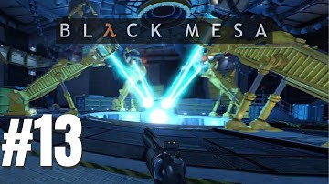 Black Mesa Lambda Core Walkthrough - Black Mesa Guide Part 13 (Full Gameplay Guide)