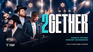 2GETHER: Live at Camp Degel Hatorah ft Shmaya Fischer & Hershy Weinberger [AUDIO]