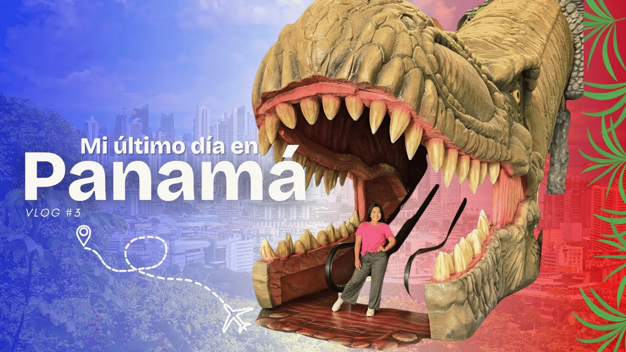 Mi último día en Panamá 😢 | ¡Me perdí en el Albrook Mall! | Vlog #3