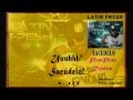 Latin Fresh - Sacúdelo (Con Letra)