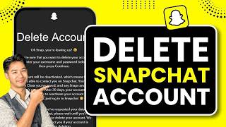 How to Delete Snapchat Account