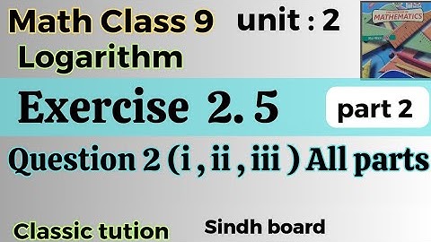 Exercise 2.5 ,Q2 all parts (i,ii, iii) math class 9 updated edition 2023/2024  Sindh board