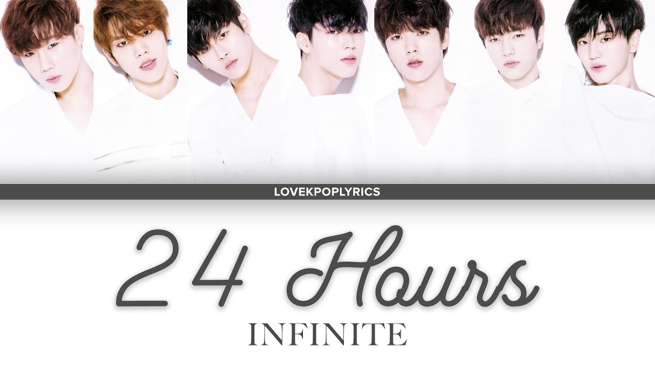 INFINITE (인피니트) - 24 HOURS (24時間) | Color Coded Lyrics [Rom/Eng/Kanji] 1080p