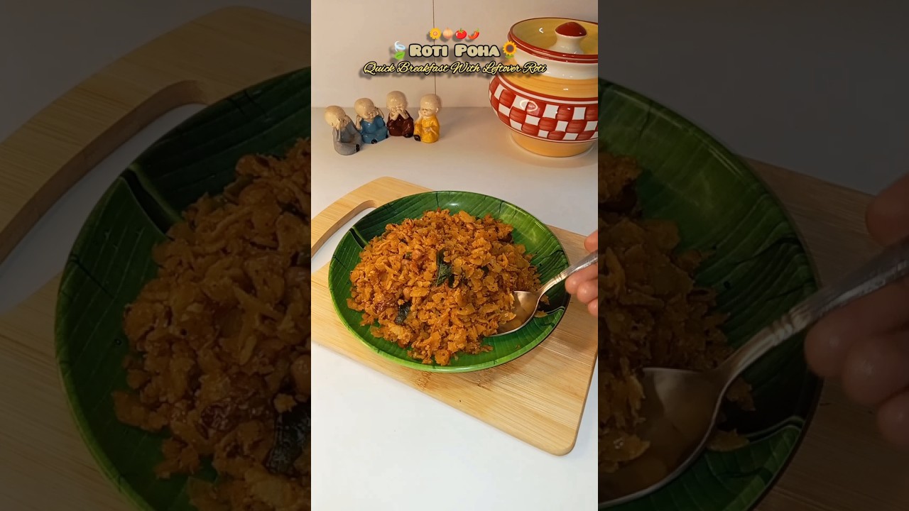 Leftover Roti Breakfast - Roti Poha