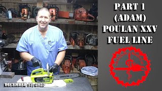 Part 1 (Adam) Poulan Micro XXV 25 Fuel Line Replacement