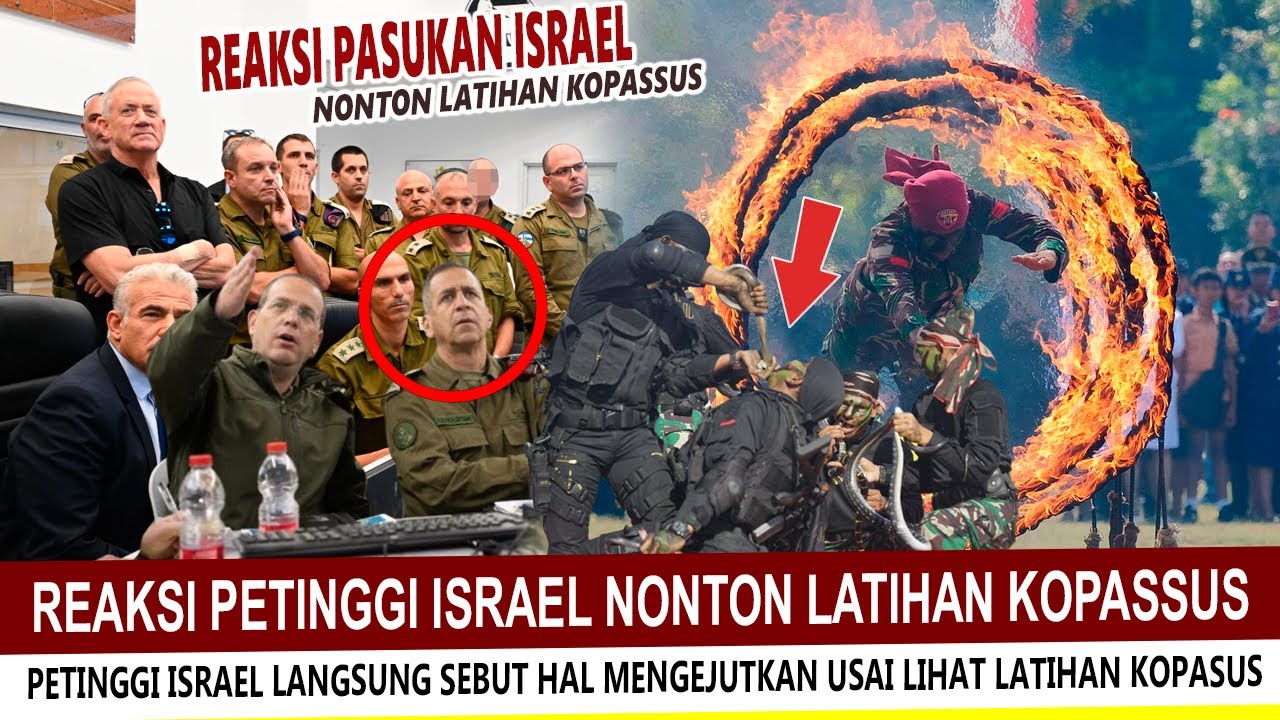 SIMAK !! TENTARA ISRAEL TERDIAM SAAT NONTON AKSI PASUKAN ELIT KOPASSUS INDONESIA