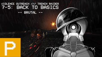 7-5 Back to Basics - Brutal P-Rank + Secret Encounter