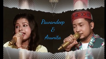 Indian Idol 12 Pawan deep&Arunita Ne melody awaaz Me Gaya "Tum Na Rahoge Main Na Rahungi....