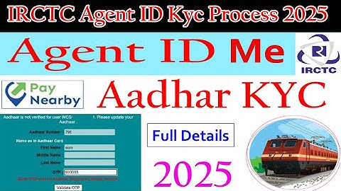 Irctc Agent Id Kyc Process 2025 | Irctc agent id aadhar authentication process | Irctc Aadhar Verify