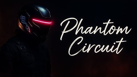 phantom circuit ファントムサーキット high speed ver－Mr.dragon【official songs】