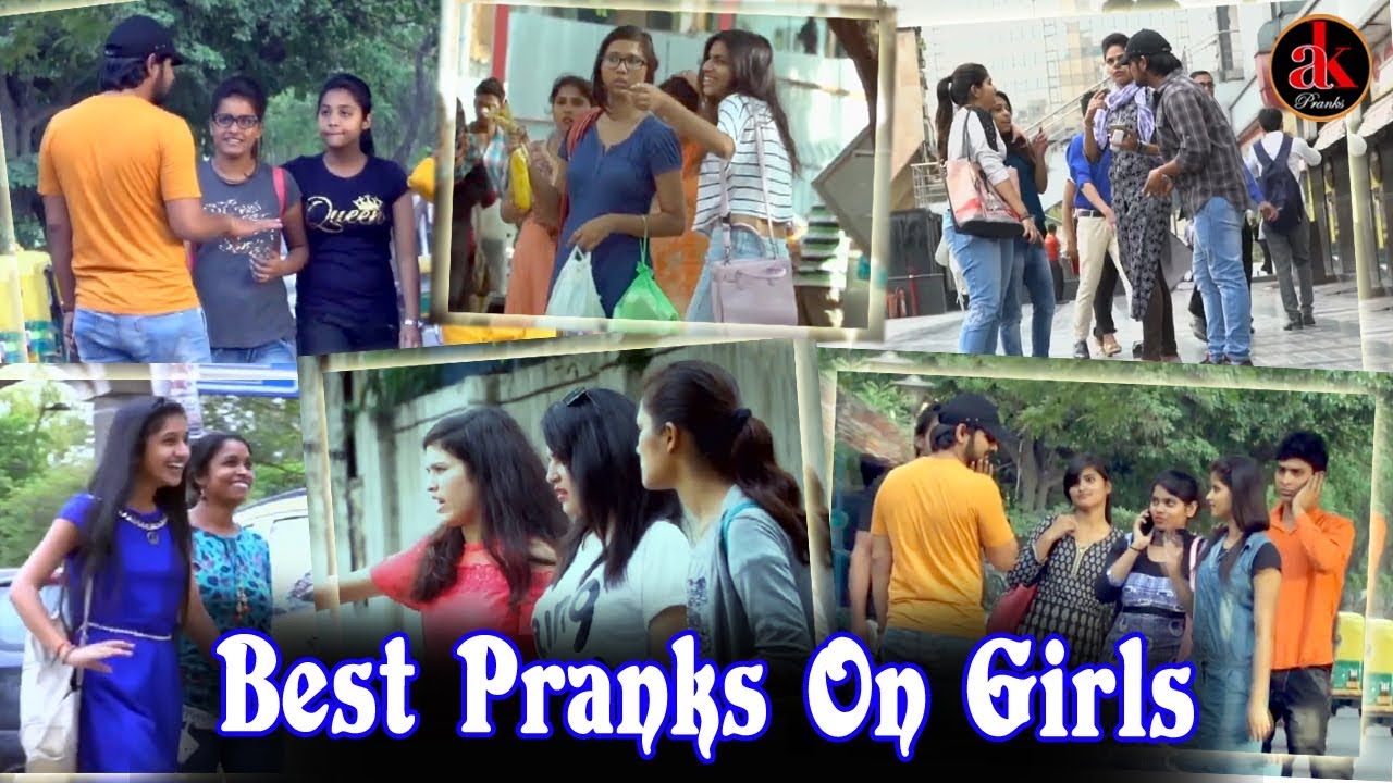 Best Prank on Girls 2017 Compilation || Pranks In India by AK Pranks Team