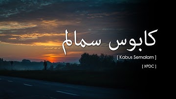 XPDC - Kabus Semalam (Lirik Video ~ Jawi)