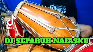 DJ SEPARUH NAFASKU Koplo Viral Tiktok COVER Kendang Rampak!!!