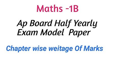 Ap Half yearly  Examination Maths 1B model paper || Blue print for Maths Ap Half Yearly Examination