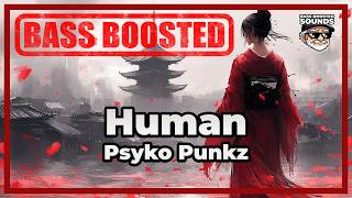 🎧 Psyko Punkz - Human [Hardstyle] [Bass Boosted] | Car Music 🎧