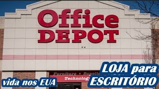 LOJA para ESCRITÓRIO dos EUA, OFFICE DEPOT ! produtos e preços