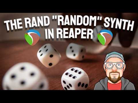 The Rand (Random) Synth in REAPER thumbnail