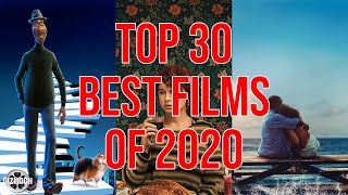 Top 30 Best Films of 2020