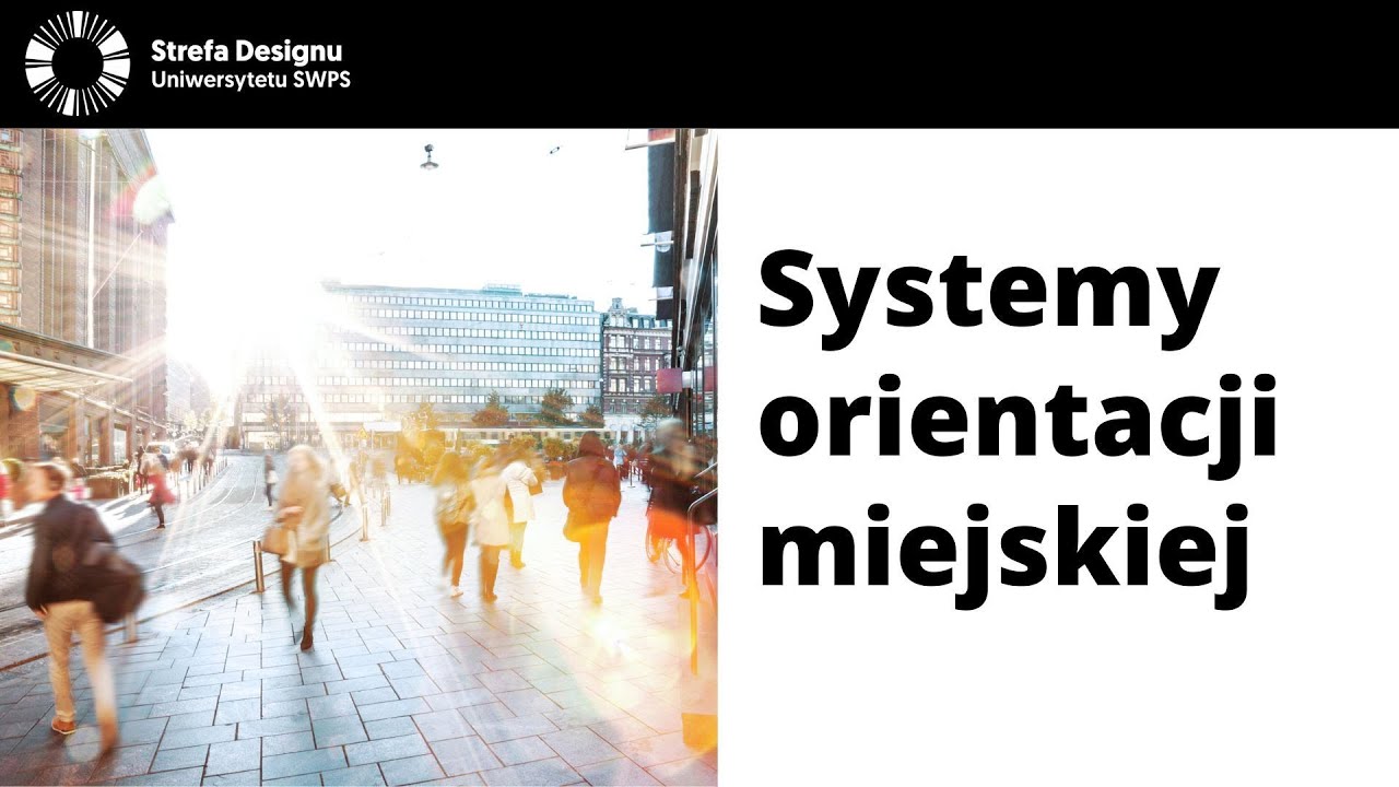 Systemy orientacji miejskiej -  dr Małgorzata Ciesielska, Łukasz Harat