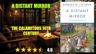A Distant Mirror: The Calamitous 14th Century - Book Summary