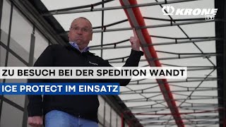 KRONE Ice Protect in use.  A visit at Spedition Wandt. | KRONE TV