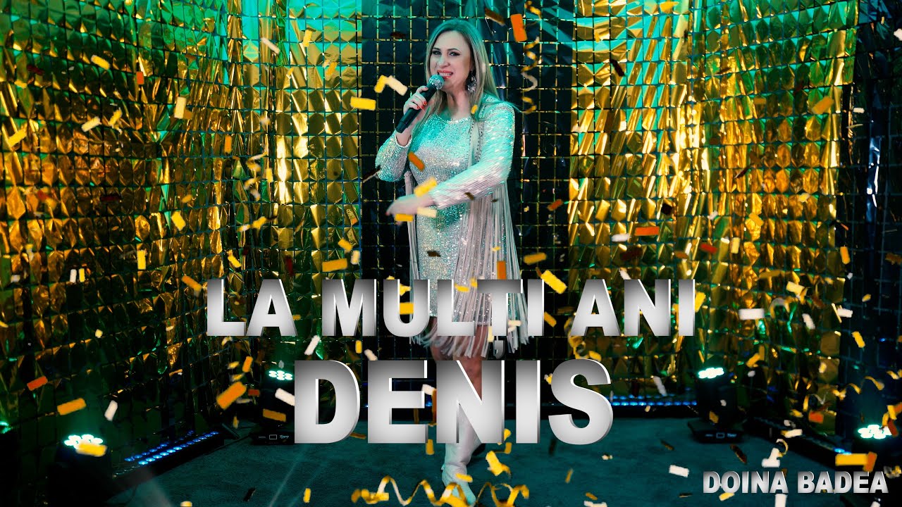 DENIS 𝙇𝘼 𝙈𝙐𝙇𝙏𝙄 𝘼𝙉𝙄  💢 MULTI ANI TRAIASCA 𝘿𝙀𝙉𝙄𝙎