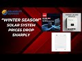 Winter Season Solar System Prices Drop Sharply
