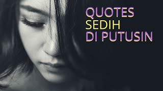 Kata kata sedih buat pacar orang tersayang - quotes sedih di putusin pacar
