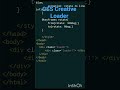 How make Creative loader from Html and css