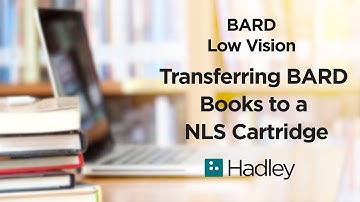 How to Transfer BARD Books to an NLS Cartridge | Low Vision Hadley Workshop | Part 5 of 5