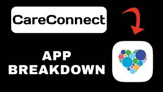 CareConnect for Caregivers App Overview - What To Know screenshot 5