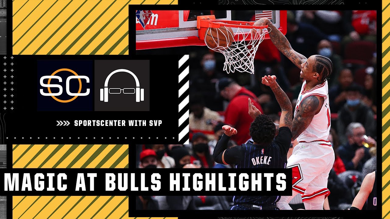 SVP Highlights Orlando Magic vs. Chicago Bulls NBA on ESPN YouTube