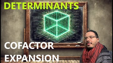 Master Cofactor Expansion for Determinants in 5 Minutes