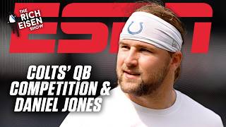 Tyler Warren on navigating Colts’ QB battle and relationship with Daniel Jones | The Rich Eisen Show