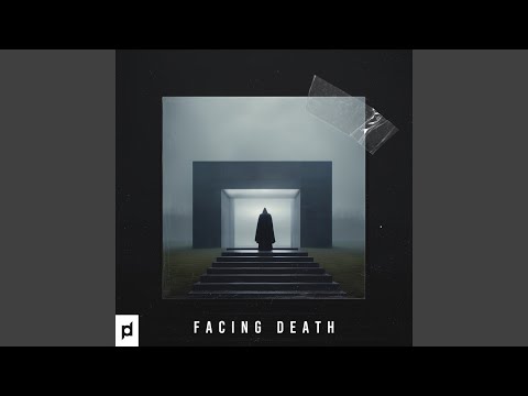 Facing Death