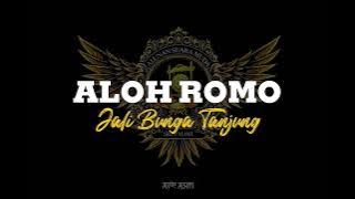 Aloh Romo - Jali Bunga Tanjung