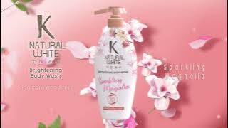 Smells So Sweet dengan K-Natural White Sparkling Magnolia