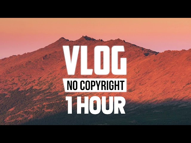 [1 Hour] - Pierse & Sarah Reynolds - Wherever You Go (Vlog No Copyright Music) class=