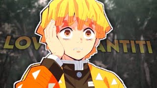 Zenitsu Love Nwani Sad Edit