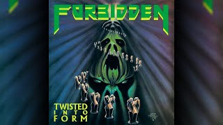 Forbidden - Twisted Into Form [Original Version 1990] ⋅ Full Album