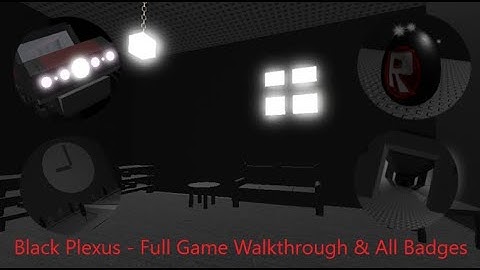 Black Plexus - Full Playthrough & All Badges