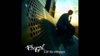 Fayçal : Portrait de l'Epoque