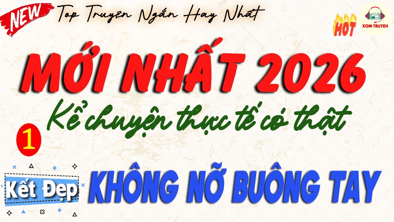 Kể chuyện thực tế có thật nghe dễ ngủ - 