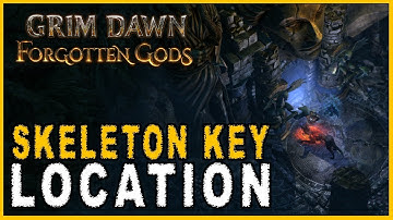 Grim Dawn: Forgotten Gods - How to Get the Skeleton Key (Descent into Torment Quest Guide)