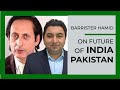Barrister Hamid Bashani on Future of Pakistan & India