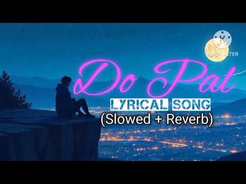 🎧Lyrical: Do Pal Song with Lyrics | Veer-Zaara | Shah Rukh Khan | Preity Zinta | Javed Akhtar lofi 