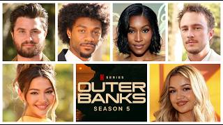 Outer Banks Season 5 cast interviews with Madison Bailey, Chase Stokes, Madelyn Cline, Drew Starkey