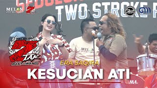KESUCIAN ATI - ERA SAQIRA - MELON MUSIC - ANNIVERSARY SEDULUR 2 TAK BANYUWANGI